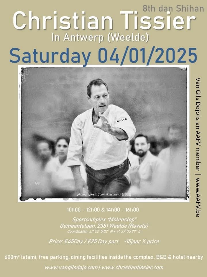 Stage Christian Tissier Shihan (8e Dan Aikikai)Antwerpen zaterdag 4 januari 2025